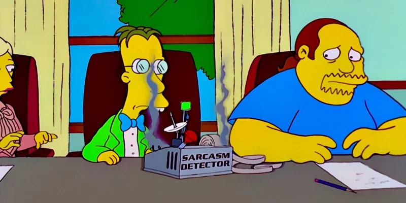Simpsons characters. Scientist in front of smoking object labelled 'Sarcasm Detector', receiving side eye from other character next to him.