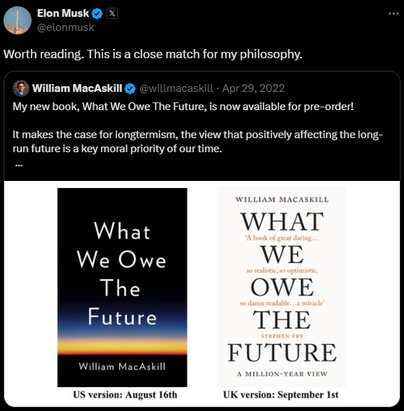 Tweet by Musk stating "What We Owe The Future" is close match to his philosophy